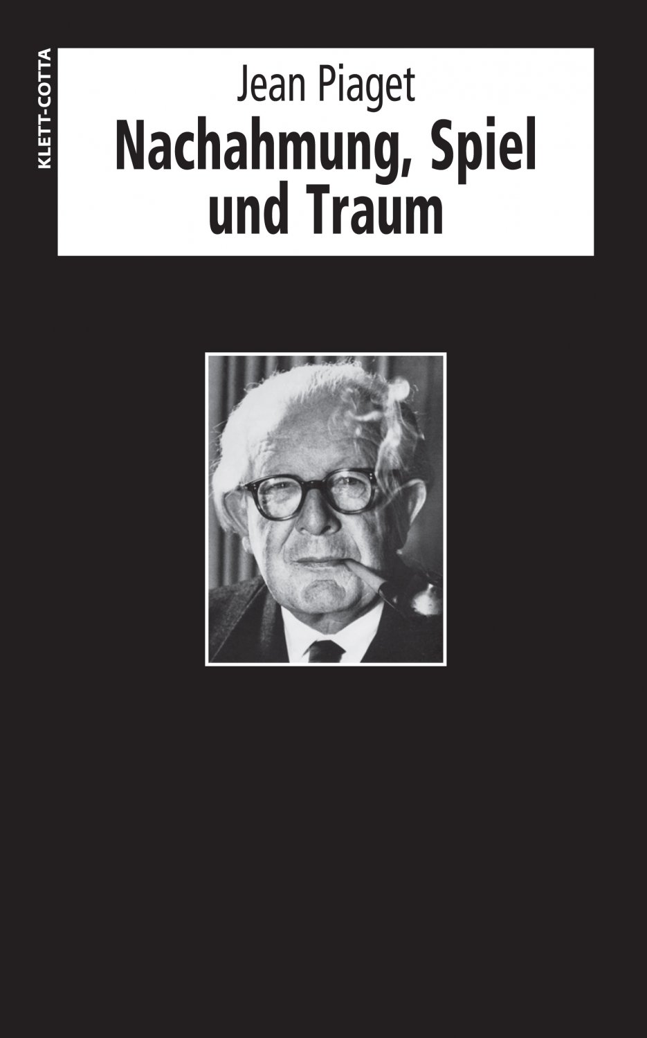 Nachahmung Spiel und Traum Die Entwicklung der Jean Piaget